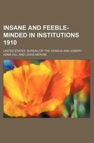 Cover of Insane and Feeble-Minded in Institutions 1910