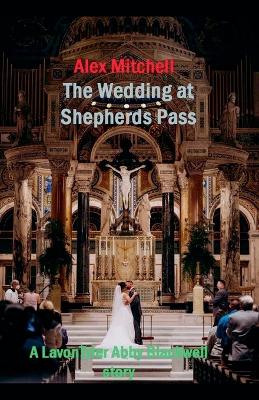 Cover of The Wedding at Shepherds Pass