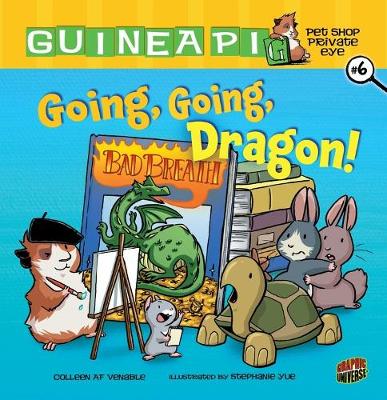 Book cover for Guinea Pig, Pet Shop Private Eye 6: Going, Going, Dragon!