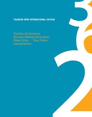 Book cover for Statistics for Business Pearson New International Edition, plus MyStatLab without eText