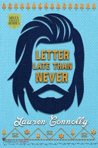Cover of Letter Late Than Never