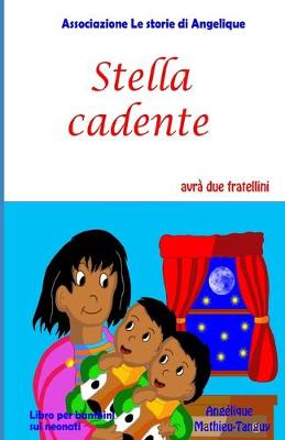 Book cover for Stella cadente avra due fratellini (Libro per bambini sui neonati)