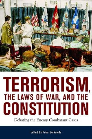 Cover of Terrorism, the Laws of War, and the Constitution