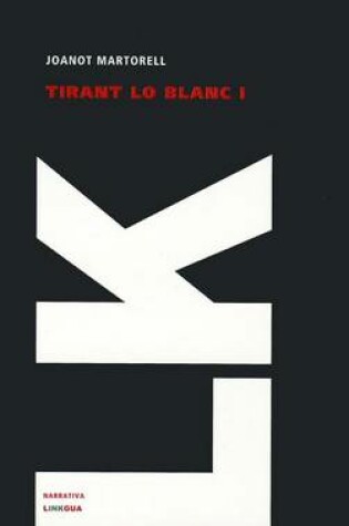 Cover of Tirant Lo Blanc I