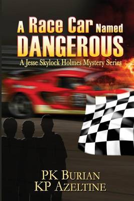 Book cover for A Race Car Named Dangerous