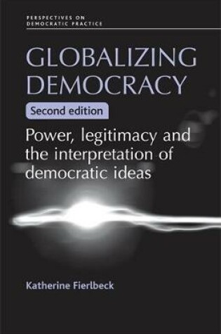 Cover of Globalizing Democracy