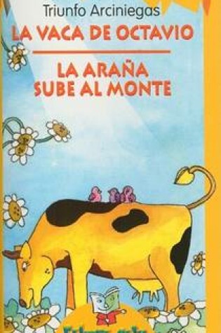 Cover of Vaca De Octavio La Y Araq Sube Al Montre