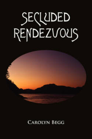Cover of Secluded Rendezvous