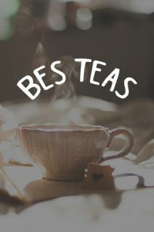 Cover of Bes Teas