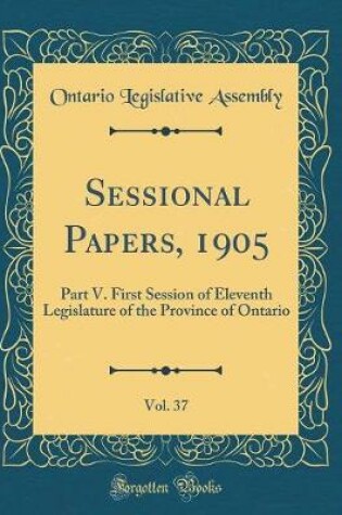 Cover of Sessional Papers, 1905, Vol. 37