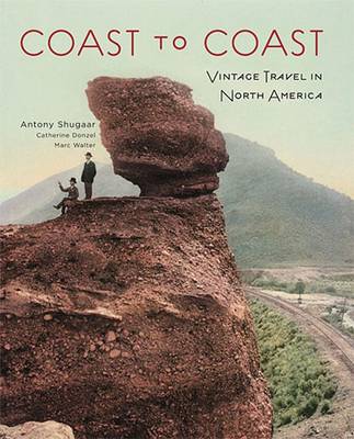 Book cover for Coast to Coast:Vintage Travel in North America