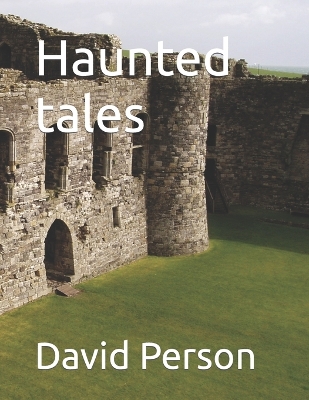 Book cover for Haunted tales