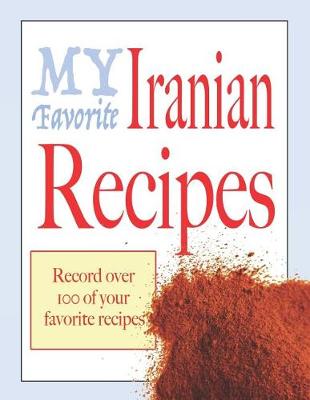 Book cover for My favorite Iranian recipes