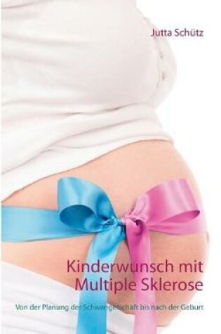 Cover of Kinderwunsch mit Multiple Sklerose