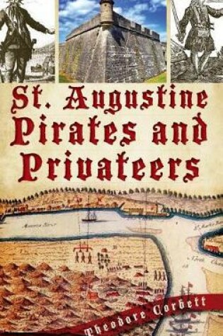 Cover of St. Augustine Pirates and Privateers