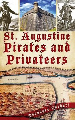 Book cover for St. Augustine Pirates and Privateers