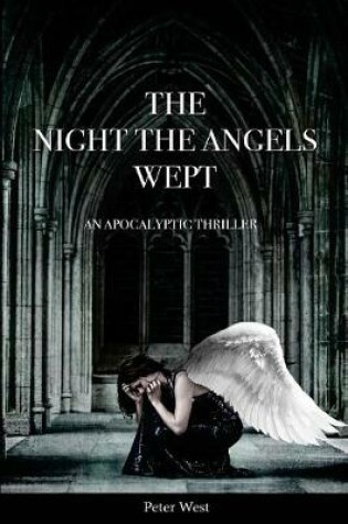 Cover of The Night The Angels Wept