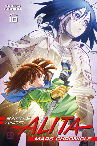 Cover of Battle Angel Alita Mars Chronicle 10