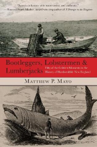 Cover of Bootleggers, Lobstermen & Lumberjacks