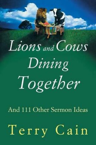 Cover of Lions and Cows Dining Together