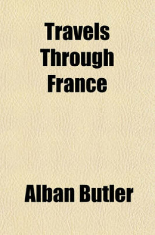 Cover of Travels Through France