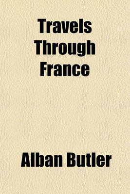 Book cover for Travels Through France