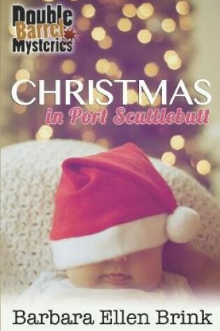 Cover of Christmas in Port Scuttlebutt