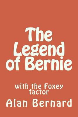 Book cover for The Legend of Bernie