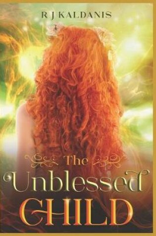 Cover of The Unblessed Child