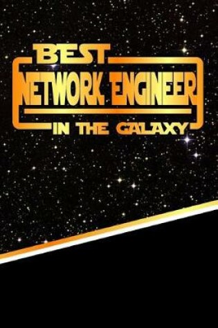 Cover of The Best Network Engineer in the Galaxy