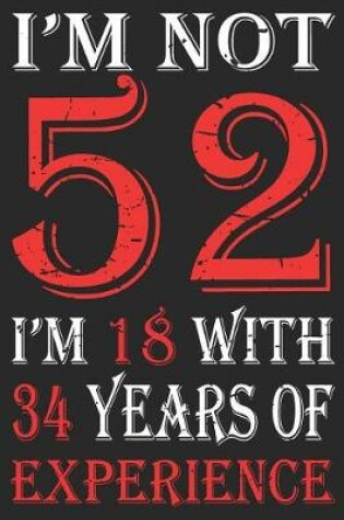 Cover of I'm Not 52