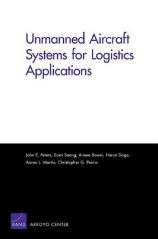 Cover of Unmanned Aircraft Systems for Logistics Applications