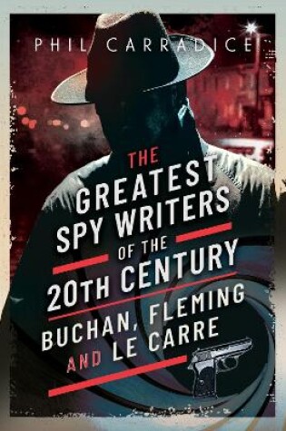 Cover of The Greatest Spy Writers of the 20th Century