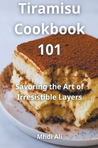 Cover of Tiramisu Cookbook 101