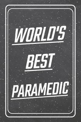 Book cover for World's Best Paramedic