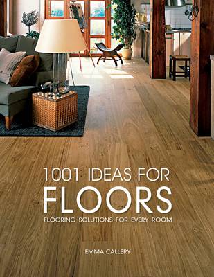 Book cover for 1001 Ideas for Floors