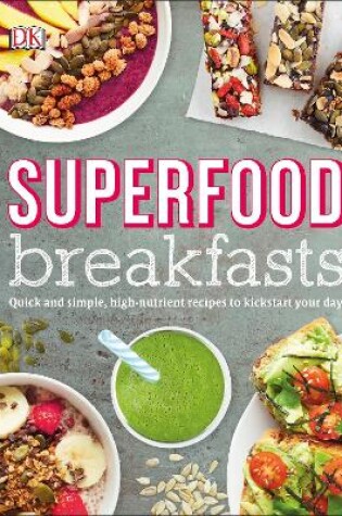 Cover of Superfood Breakfasts