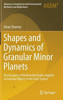 Cover of Shapes and Dynamics of Granular Minor Planets