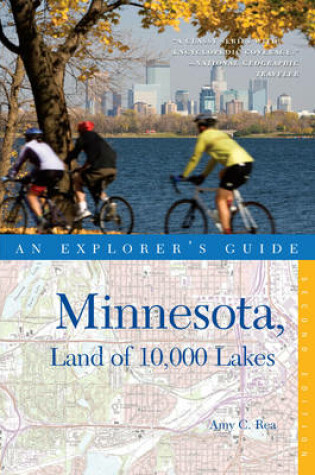 Cover of Explorer's Guide Minnesota, Land of 10,000 Lakes (Second Edition) (Explorer's Complete)