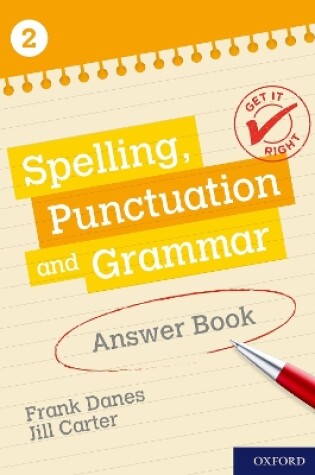 Cover of Get It Right: KS3; 11-14: Spelling, Punctuation and Grammar Answer Book 2