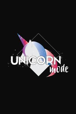Book cover for Unicorn Mode