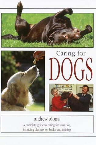 Cover of Caring for Dogs