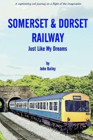 Cover of Somerset and Dorset Railway