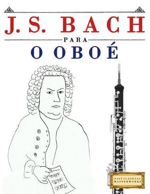 Book cover for J. S. Bach Para O Obo