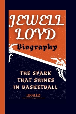 Book cover for Jewell Loyd Biography