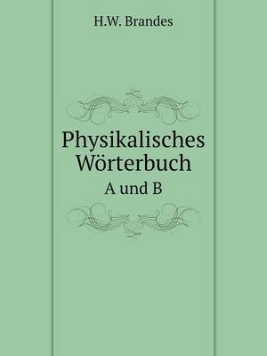 Book cover for Physikalisches Wörterbuch A und B