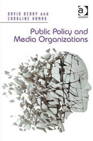 Cover of Public Policy and Media Organizations