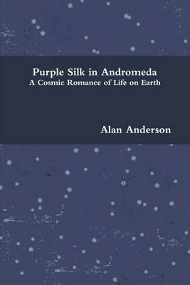 Book cover for Purple Silk In Andromeda