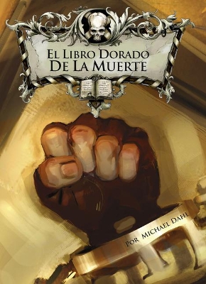 Book cover for El Libro Dorado de la Muerte