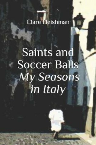 Cover of Saints and Soccer Balls